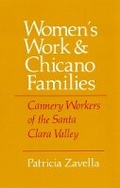 Cover: Women's Work and Chicano Families - Cornell University Press