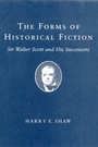 Cover: The Forms of Historical Fiction - Cornell University Press