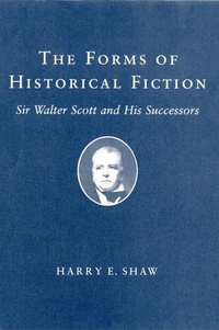 Enlarge image Cover: The Forms of Historical Fiction - Cornell University Press