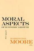 Cover: Moral Aspects of Economic Growth, and Other Essays - Cornell University Press