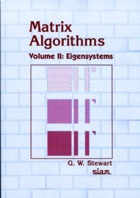 Abbildung von: Matrix Algorithms: Volume 2, Eigensystems - Society for Industrial and Applied Mathematics (SIAM)