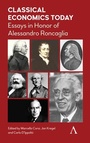Cover: Classical Economics Today - Anthem Press