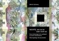 Cover: NICHTS, wie es ist oder nicht ist - Conzett Verlag