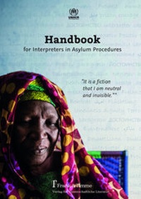 Enlarge image Cover: Handbook for Interpreters in Asylum Procedures - Frank & Timme