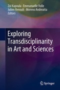 Cover: Exploring Transdisciplinarity in Art and Sciences - Springer