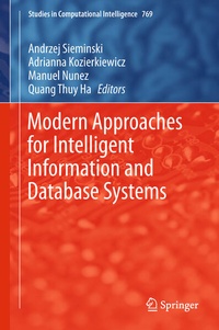 Enlarge image Cover: Modern Approaches for Intelligent Information and Database Systems - Springer
