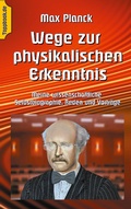 Cover: Wege zur Physikalischen Erkenntnis - BoD - Books on Demand