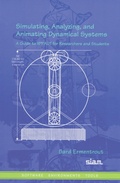 Cover: Simulating, Analyzing, and Animating Dynamical Systems - Society for Industrial & Applied Mathematics,U.S.