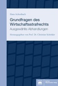 Cover: Grundfragen des Wirtschaftsstrafrechts - Berliner Wissenschafts-Verlag