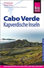 Cover: Reise Know-How Reiseführer Cabo Verde - Kapverdische Inseln - Reise Know-How Verlag Peter Rump GmbH