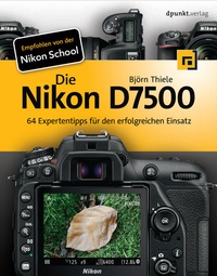 Abbildung von: Die Nikon D7500 - dpunkt