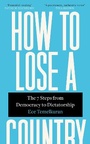 Cover: How to Lose a Country - Fourth Estate Ltd
