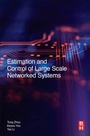Cover: Estimation and Control of Large-Scale Networked Systems - Butterworth-Heinemann