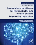 Cover: Computational Intelligence for Multimedia Big Data on the Cloud with Engineering Applications - Academic Press