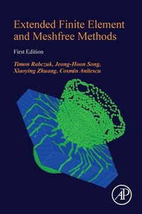 Enlarge image Cover: Extended Finite Element and Meshfree Methods - Academic Press