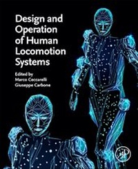 Enlarge image Cover: Design and Operation of Human Locomotion Systems - Academic Press