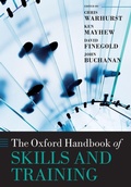 Cover: The Oxford Handbook of Skills and Training - Oxford University Press