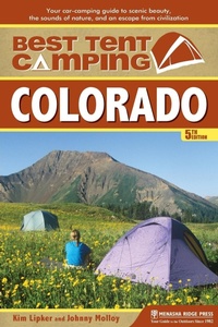 Abbildung von: Best Tent Camping: Colorado - Menasha Ridge Press Inc.