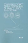 Bild: Collected Lectures on the Preservation of Stability Under Discretization - Society for Industrial and Applied Mathematics (SIAM)