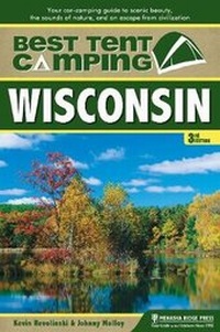 Abbildung von: Best Tent Camping: Wisconsin - Menasha Ridge Press Inc.