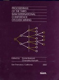Cover: Proceedings of the Third SIAM International Conference on Data Mining - Society for Industrial & Applied Mathematics,U.S.
