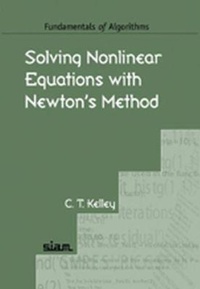 Abbildung von: Solving Nonlinear Equations with Newton's Method - Society for Industrial and Applied Mathematics (SIAM)