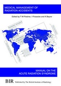 Cover: Medical Management of Radiation Accidents - British Institute of Radiology