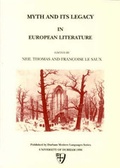 Cover: Myths and its Legacy in European Literature - Durham Modern Languages Series