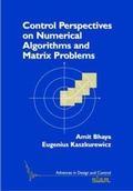 Cover: Control Perspectives on Numerical Algorithms and Matrix Problems - Society for Industrial & Applied Mathematics,U.S.