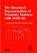 Cover: The Structural Representation of Proximity Matrices with MATLAB - Society for Industrial & Applied Mathematics,U.S.
