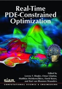 Enlarge image Cover: Real-Time PDE-Constrained Optimization - Society for Industrial & Applied Mathematics,U.S.