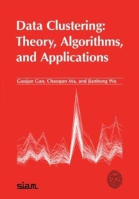 Abbildung von: Data Clustering: Theory, Algorithms, and Applications - Society for Industrial and Applied Mathematics (SIAM)