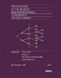 Enlarge image Cover: Proceedings of the Seventh Siam International Conference on Data Mining - Society for Industrial and Applied Mathematics (SIAM)