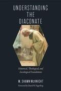 Cover: Understanding the Diaconate - The Catholic University of America Press