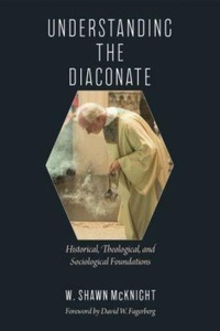Enlarge image Cover: Understanding the Diaconate - The Catholic University of America Press