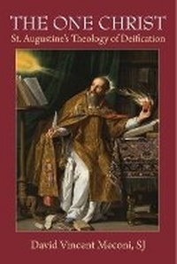 Enlarge image Cover: The One Christ - The Catholic University of America Press