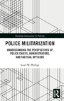 Cover: Police Militarization - Routledge