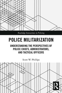 Abbildung von: Police Militarization - Routledge
