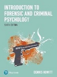 Enlarge image Cover: Introduction to Forensic and Criminal Psychology - Pearson Education Limited