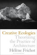 Cover: Creative Ecologies - Bloomsbury Visual Arts