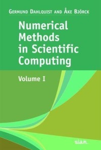 Enlarge image Cover: Numerical Methods in Scientific Computing - Society for Industrial & Applied Mathematics,U.S.