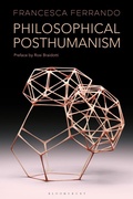 Cover: Philosophical Posthumanism - Bloomsbury Academic