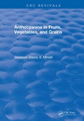 Cover: Anthocyanins in Fruits, Vegetables, and Grains - CRC Press