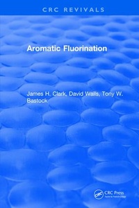 Enlarge image Cover: Aromatic Fluorination - CRC Press