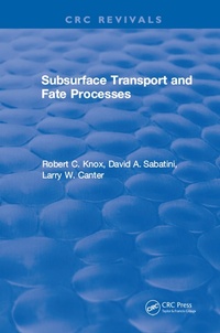 Enlarge image Cover: Subsurface Transport and Fate Processes - CRC Press