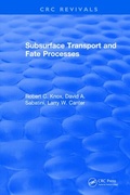 Cover: Subsurface Transport and Fate Processes - CRC Press