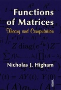 Cover: Functions of Matrices - Society for Industrial & Applied Mathematics,U.S.