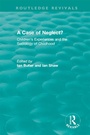 Cover: A Case of Neglect? (1996) - Routledge