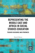 Cover: Representing the Middle East and Africa in Social Studies Education - Routledge