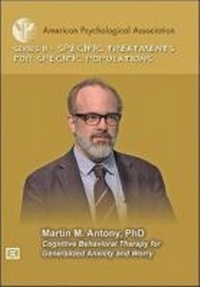 Enlarge image Cover: Cognitive Behavioral Therapy for Generalized Anxiety and Worry - American Psychological Association